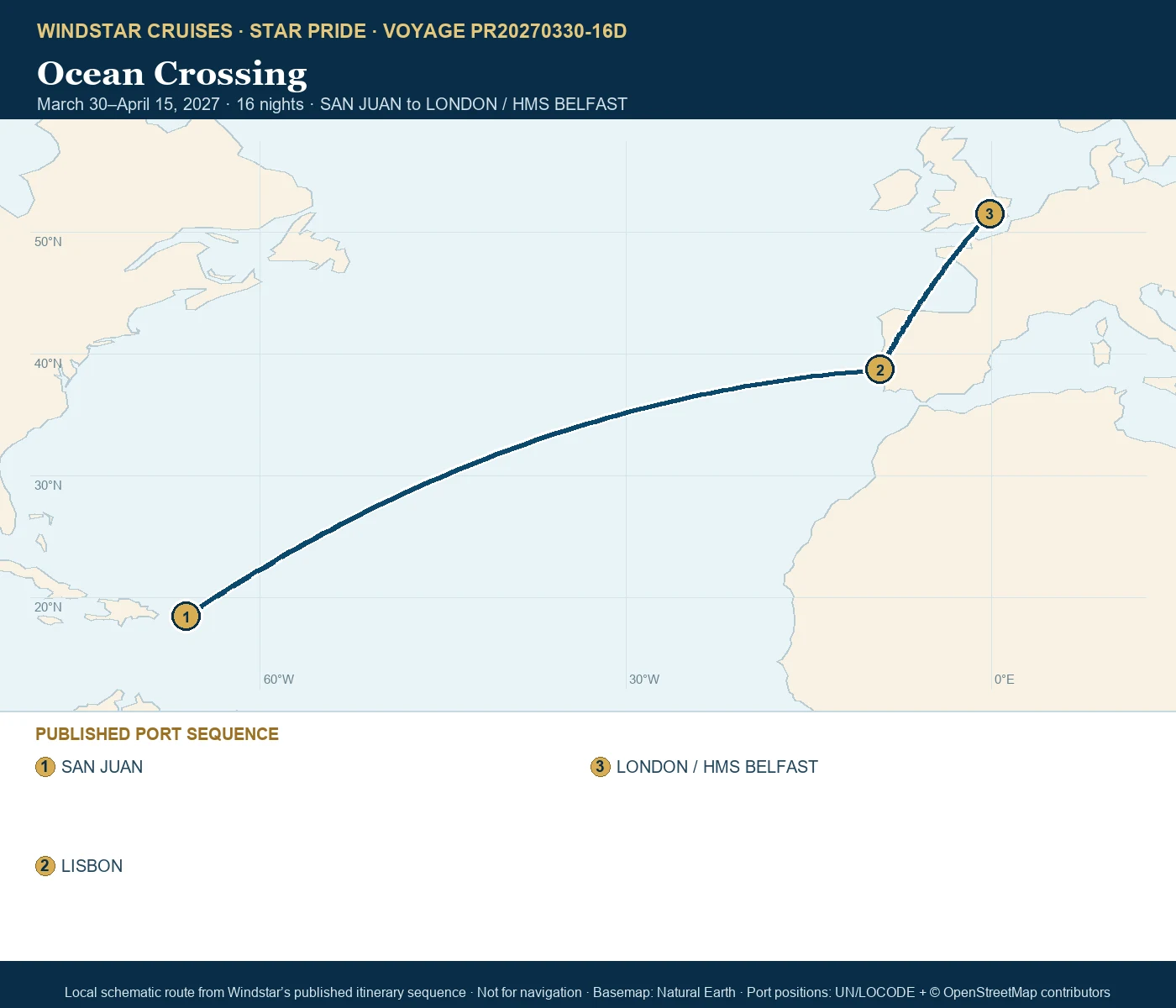 Star Pride March 30-April 15 2027 route map from SAN JUAN to LONDON / HMS BELFAST