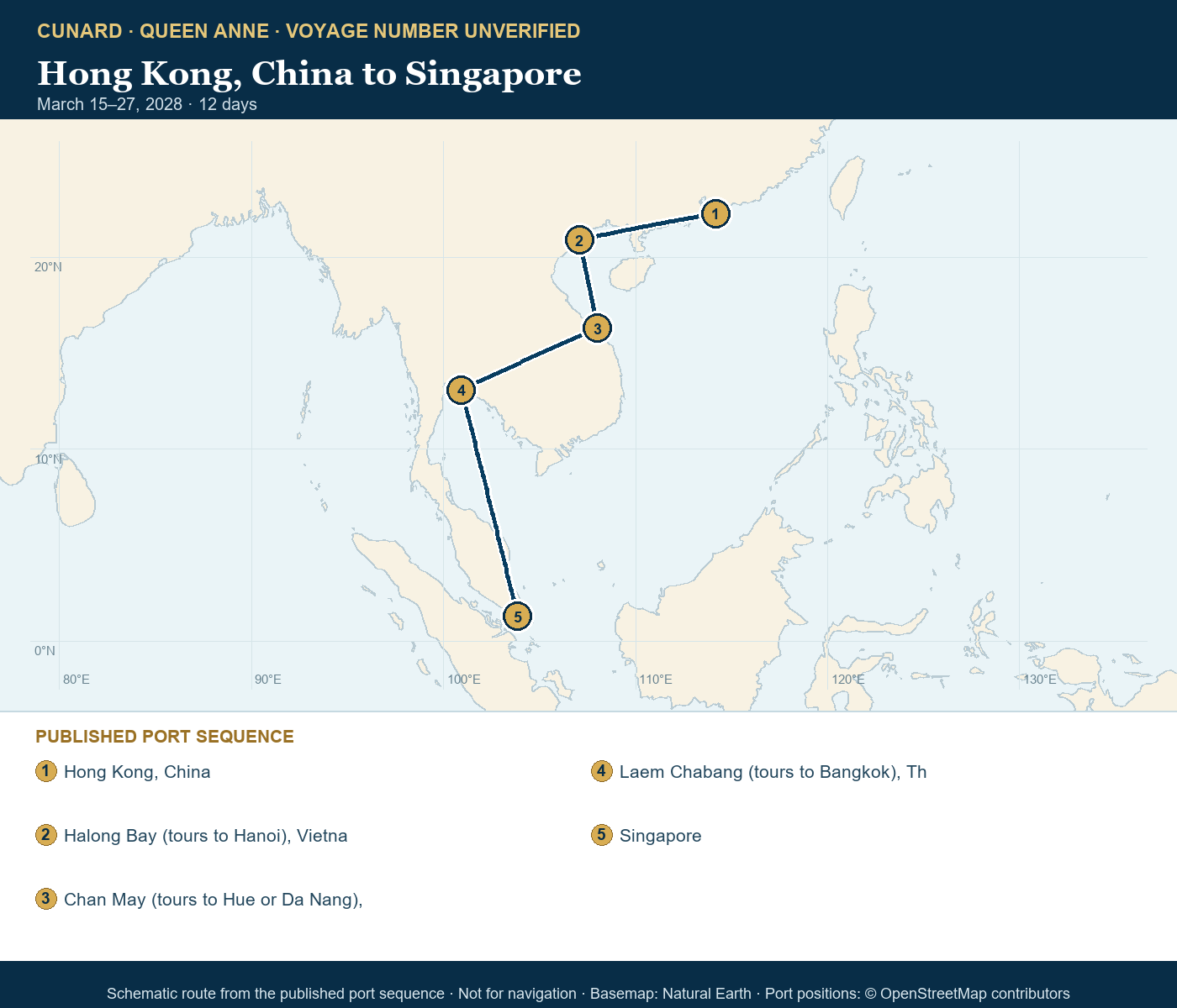 Queen Anne voyage number unverified itinerary route map for Hong Kong, China to Singapore