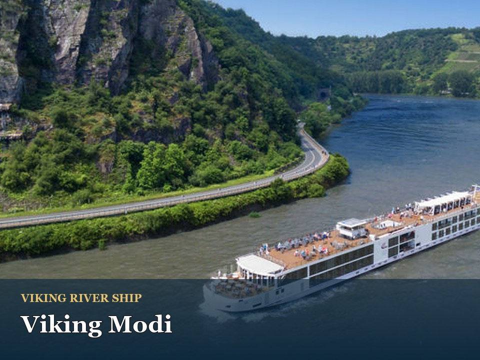 Viking Modi cruise ship — Scenic river cruise through lush valley