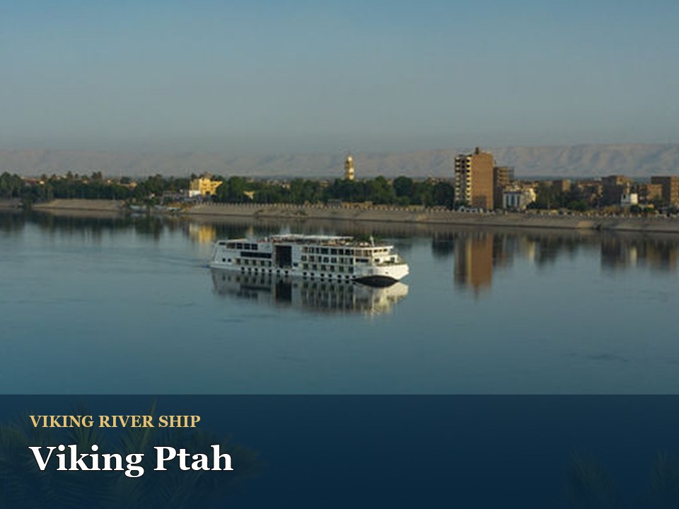 Viking Ptah cruise ship — Cruise ship on serene Nile River landscape