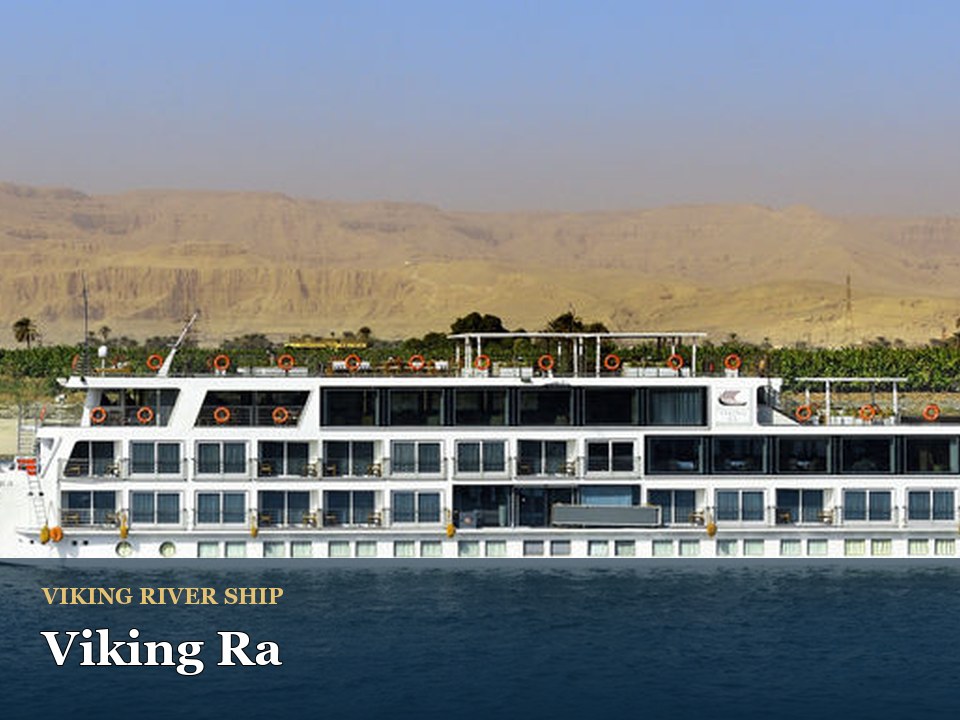 Viking Ra cruise ship — Luxury river cruise ship on Nile River