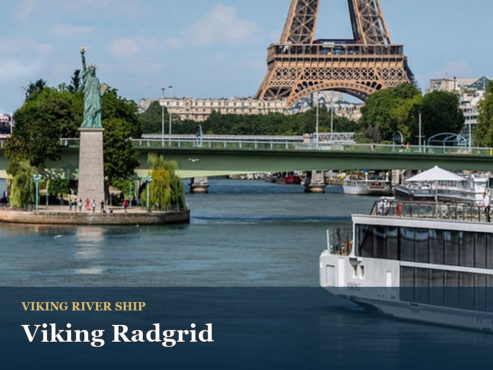 Viking Radgrid cruise ship — Eiffel Tower view with Seine River cruise