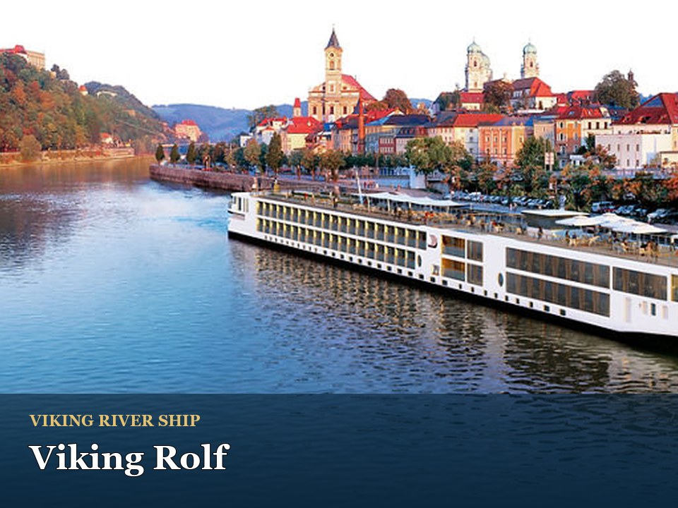 Viking Rolf cruise ship — Luxury river cruise ship in scenic town